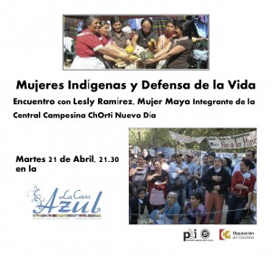 Cartel  Mujeres indígenas y defensa de la vida 